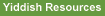Yiddish Resources